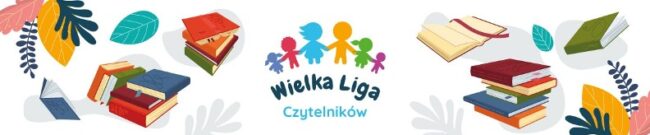 na białym tle napis wielka liga czytelników a nad napisem kolorowe schematyczne postaci dzieci. wokół kolorowe książki i listki